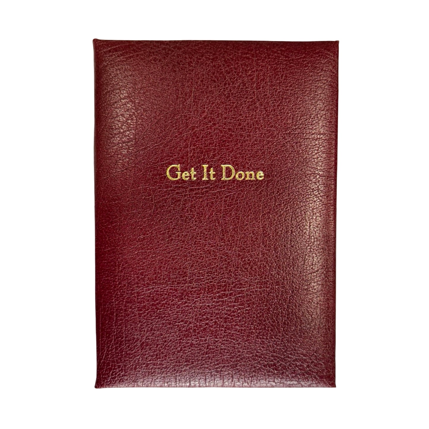 Get It Done Leather Notebook | Buffalo Calf Embossed | Hardcover Book | 7 by 4.5 Inches | Lined Pages (Copy)