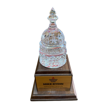 Freedom Caucus Fund | 2026 | Crystal US Capitol Dome Award with Text and Logo on Brass Plate on Walnut Base
