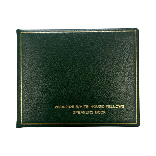 White House Fellows | Bespoke Guest Book | 2024-2025 White House Fellows Speakers Book | Embossed Hunter Green Leather | 7 by 9 Inches | Blank Pages | GR79CAB