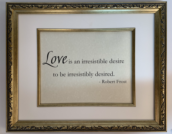 Valentine's Day Message of Love | Robert Frost