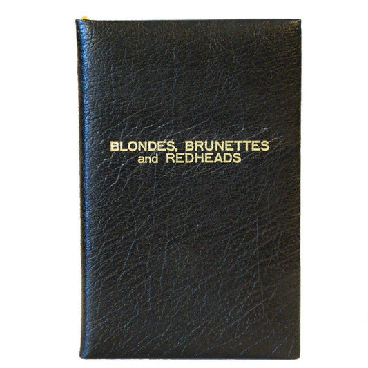 Buffalo Calf Leather Notebook | 7 by 4 Inches | "Blondes, Brunettes and Red Heads"-Titled Notebooks-Sterling-and-Burke